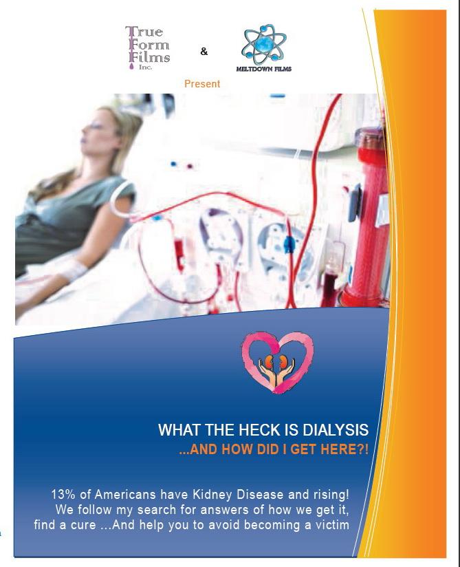 What The Heck Is Dialysis And How Did I get Here?